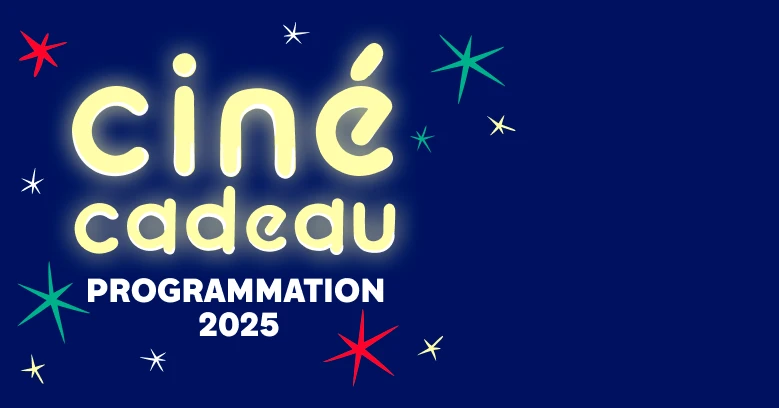 Boules de Noël avec écrit dessus ciné cadeau, cinéma en fête et émissions spéciales